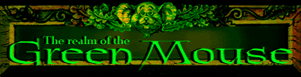 The Realm of the Green Mouse (header)